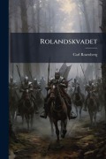 Cover-Bild zum Titel 'Rolandskvadet' von 'C[arl] Rosenberg'