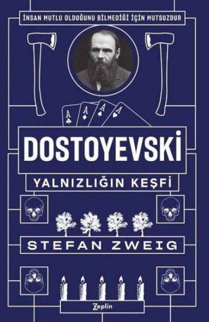 Dostoyevski - Yalnizligin Kesfi - Stefan Zweig