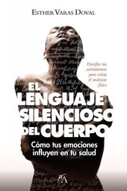 El Lenguaje Silencioso del Cuerpo - Maria Esther Varas Doval