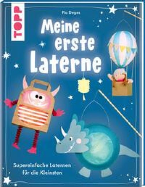 Meine erste Laterne - Pia Deges