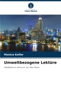 Cover-Bild zum Titel 'Umweltbezogene Lektüre' von 'Monica Kofler'