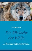 Cover-Bild zum Titel 'Die Rückkehr der Wölfe' von 'Wolfgang Hachtel'
