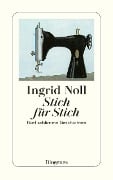 Cover-Bild zum Titel 'Stich für Stich' von 'Ingrid Noll'