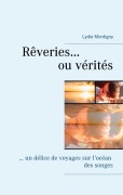 Cover-Bild zum Titel 'Rêveries ou vérités' von 'Lydia Montigny'