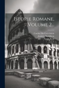 Istorie Romane, Volume 2... - Cassius Dio Cocceianus, Luigi Bossi, Joannes Xiphilinus