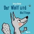 Cover-Bild zum Titel 'Der Wolf und die Fliege' von 'Antje Damm'