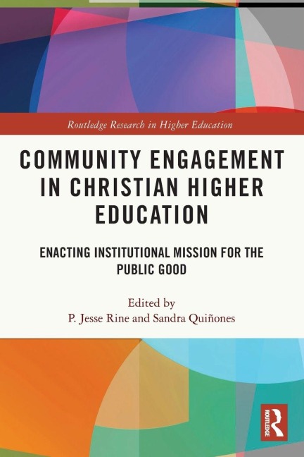 Community Engagement in Christian Higher Education - 