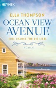 Cover-Bild zum Titel 'Ocean View Avenue - Eine Chance für die Liebe' von 'Ella Thompson'