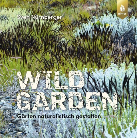 Wild Garden - Sven Nürnberger