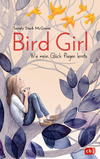 Bird Girl - Wie mein Glück fliegen lernte - Sandy Stark-Mcginnis