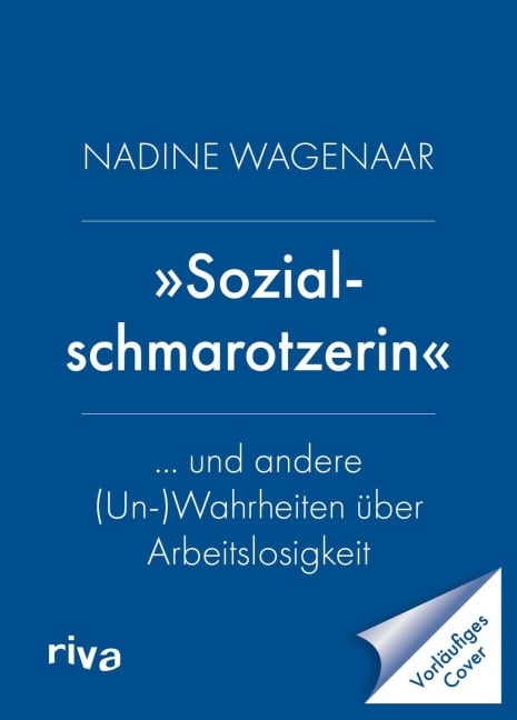 'Sozialschmarotzerin' - Nadine Wagenaar