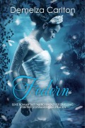 Cover-Bild zum Titel 'Federn: Eine Romantasy Märchen-Neuerzählung von Die Schwanenjungfrauen (Mittelalterliche Märchen-Liebesromanserie, #22)' von 'Demelza Carlton'
