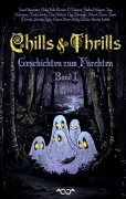 Cover-Bild zum Titel 'Chills & Thrills' von 'Infinity Gaze Autorenteam'