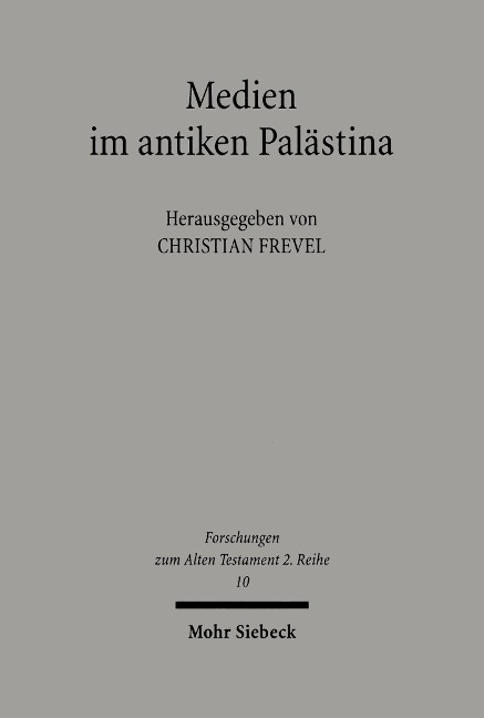 Medien im antiken Palästina - 