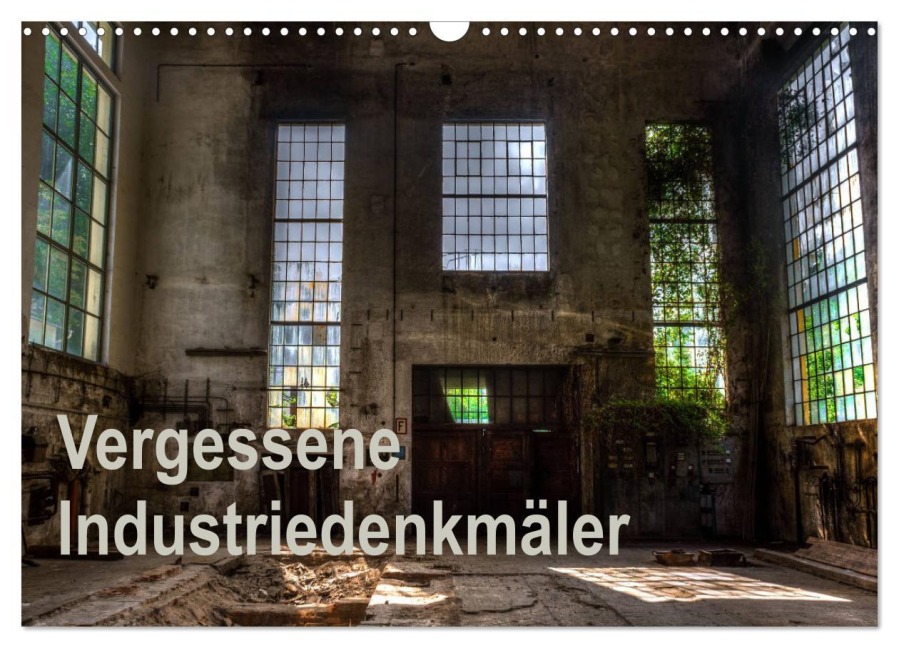 Vergessene Industriedenkmäler (Wandkalender 2026 DIN A3 quer), CALVENDO Monatskalender - Ines Schmiderer