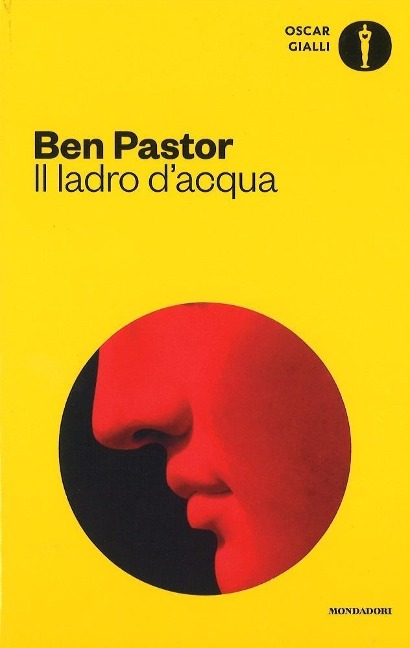 Il ladro d'acqua - Ben Pastor
