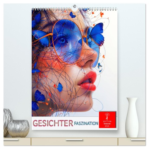 Gesichter Faszination (hochwertiger Premium Wandkalender 2025 DIN A2 hoch), Kunstdruck in Hochglanz - Peter Roder