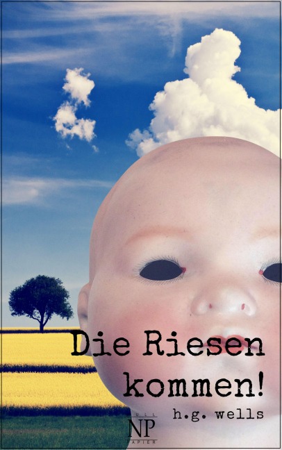 Die Riesen kommen! - Herbert George Wells