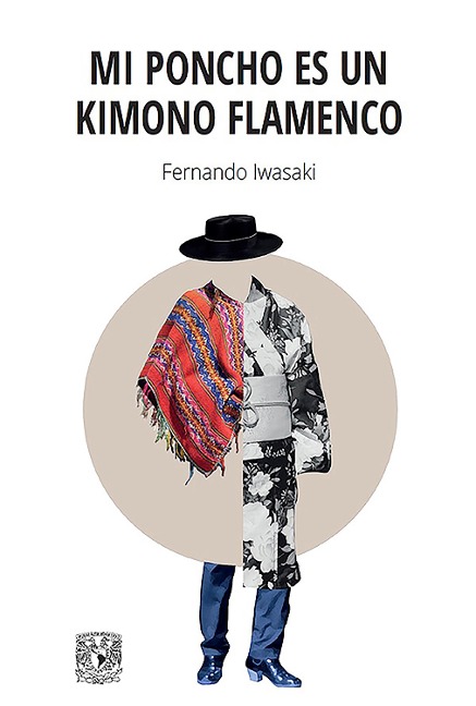 Mi poncho es un kimono flamenco - Fernando Iwasaki