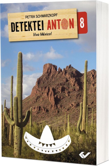 Detektei Anton: VIva México! - Petra Schwarzkopf