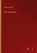 Cover-Bild zum Titel 'Due melotragedie' von 'Cesare Campori'