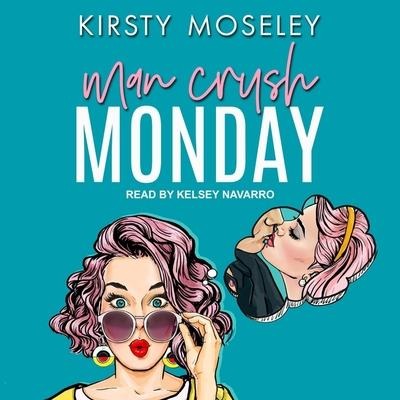 Man Crush Monday - Kirsty Moseley