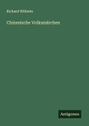 Cover-Bild zum Titel 'Chinesische Volksmärchen' von 'Richard Wilhelm'