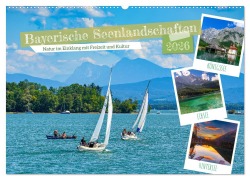 Bayerische Seenlandschaften - Natur im Einklang mit Freizeit und Kultur (Wandkalender 2026 DIN A2 quer), CALVENDO Monatskalender - Dieter Wilczek