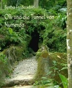 Olli und die Tunnel von Numerda - Bertha Fredersdorf