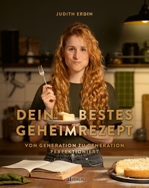 Dein bestes Geheimrezept - Judith Erdin