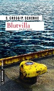 Blutvilla - Stefanie Gregg, Paul Schenke