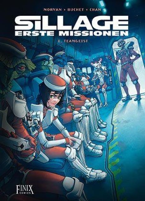 Sillage - Erste Missionen - Pierre-Mony Chan, Phlippe Buchet, Jean-David Morvan
