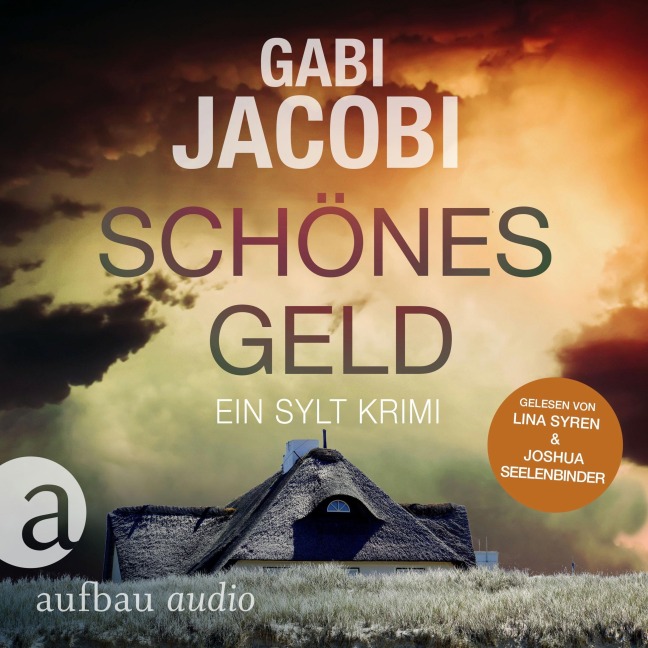 Schönes Geld - Ein Sylt Krimi - Gabi Jacobi