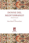 Cover-Bild zum Titel 'Donne del Mediterraneo. Dinamiche di potere' von ''