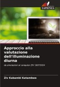 Cover-Bild zum Titel 'Approccio alla valutazione dell'illuminazione diurna' von 'Ziv Kabambi Katambwe'
