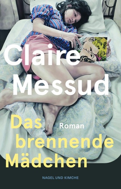 Das brennende Mädchen - Claire Messud