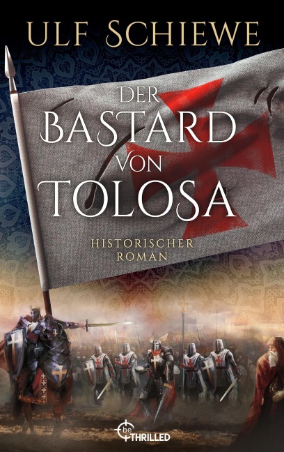 Der Bastard von Tolosa - Ulf Schiewe