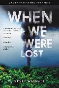 Cover-Bild zum Titel 'When We Were Lost' von 'Kevin Wignall'