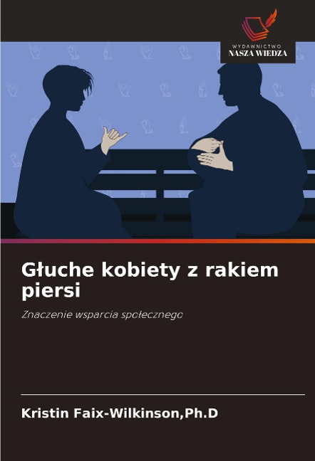 G¿uche kobiety z rakiem piersi - Ph. D Faix-Wilkinson