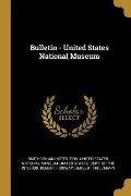 Bulletin - United States National Museum - 