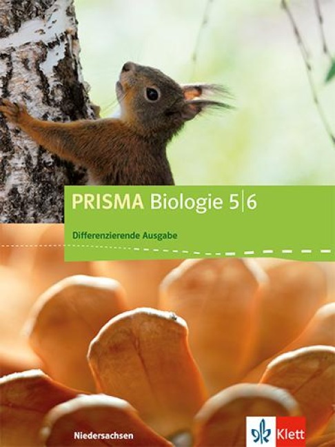 Prisma Biologie. Ausgabe für Niedersachsen - Differenzierende Ausgabe. Schülerbuch mit Schüler-CD-ROM 5./6. Schuljahr - 