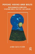 Cover-Bild zum Titel 'Psychic Hooks and Bolts' von 'Maria Pozzi Monzo'
