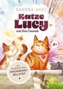 Cover-Bild zum Titel 'Katze Lucy und ihre Freunde' von 'Sandra Agel'