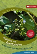 Cover-Bild zum Titel 'Köstliches aus Feuchtgebieten' von 'Markus Strauß'