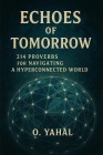 Cover-Bild zum Titel 'Echoes of Tomorrow' von 'O. Yahal'