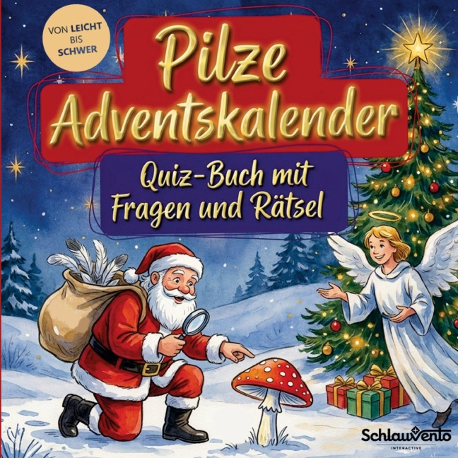 Pilze-Adventskalender: Quiz-Buch mit Fragen und Rätsel - Schlauvento Interactive