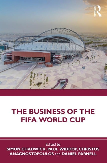 The Business of the FIFA World Cup - 