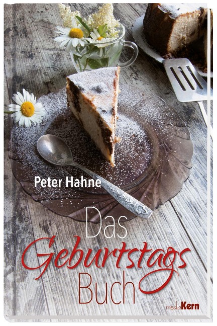 Das Geburtstagsbuch - Peter Hahne