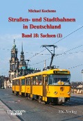 Straßen- und Stadtbahnen in Deutschland 18 - Michael Kochems