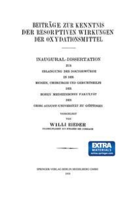 Beiträge zur Kenntnis der Resorptiven Wirkungen der Oxydationsmittel - Willi Rieder